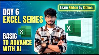 Day 6: Excel Series from Basics to Advanced.
