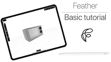 Feather basic tutorial