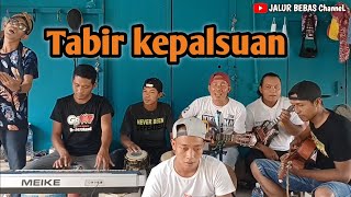 TABIR KEPALSUAN||cover pengamen||anak rantau TKI Malaysia