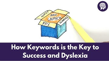 How Keywords is the Key to Success and Dyslexia