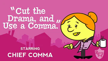 Comma song from Grammaropolis - "Cut the Drama, and Use a Comma”