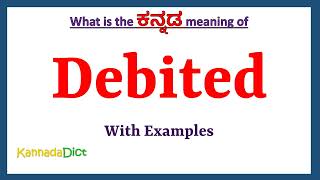 Debited Meaning in Kannada | Debited in Kannada | Debited in Kannada Dictionary | Debited | screenshot 3