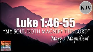 Luke 1:46 55 (KJV Song) 