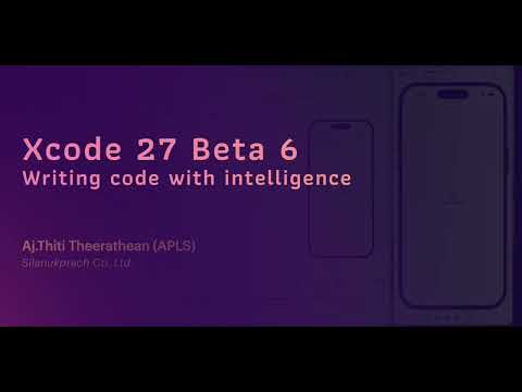 Xcode27 - Writing code with intelligence :)