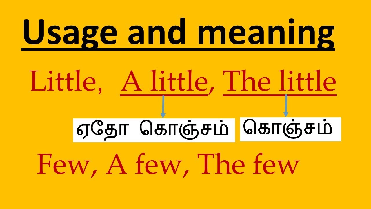 Little A Little The little Few A Few The Few tamil Spoken