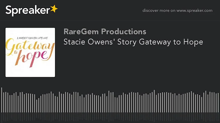 Stacie Owens' Story Gateway to Hope