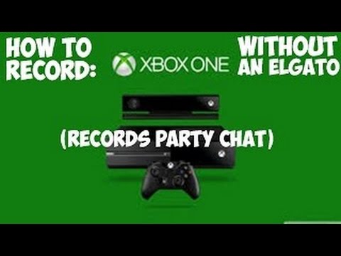 How To Record Gamechat Audio With Game Dvr On Xbox One No Elgato - how to record gamechat audio with game dvr on xbox one no elgato