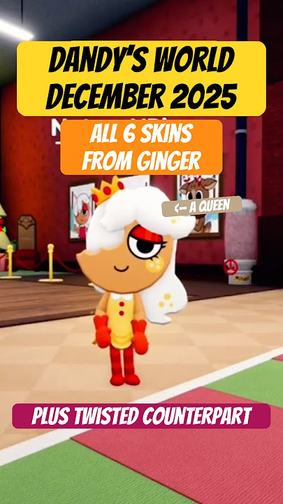 ALL 6 GINGER SKINS   TWISTED COUNTERPART IN DANDYS WORLD (December 2025) #roblox #dandysworld #xmas