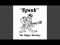 Miniature de la vidéo de la chanson "Spank" The Magic Monkey (Nebula's Eye Octra Remix)