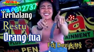 TERBARU CINTA TERHALANG RESTU ORANG TUA FDJ DEVI KITTY