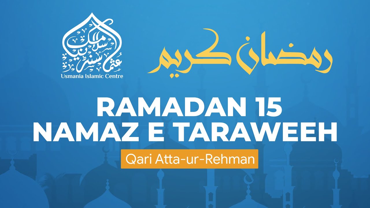 Taraweeh 2026: Surah Al-Isra 1 - Al-Kahf 74 - Qari Atta Ur Rehman - UIC Livestream