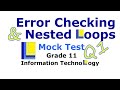 Error Checking and Nested Loops Mock Test | Question 1