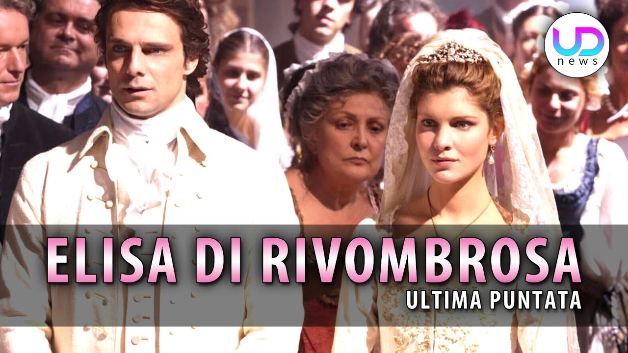 Elisa di Rivombrosa, Ultima Puntata il Matrimonio di Elisa e Fabrizio! YouTube Elisa di Rivombrosa, Ultima Puntata il Matrimonio di Elisa e Fabrizio! YouTube