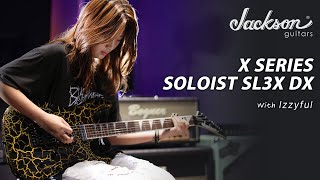 Izzyful - The Shortest Straw (Cover) I Jackson X Series SOLOIST SL3X DX Demo
