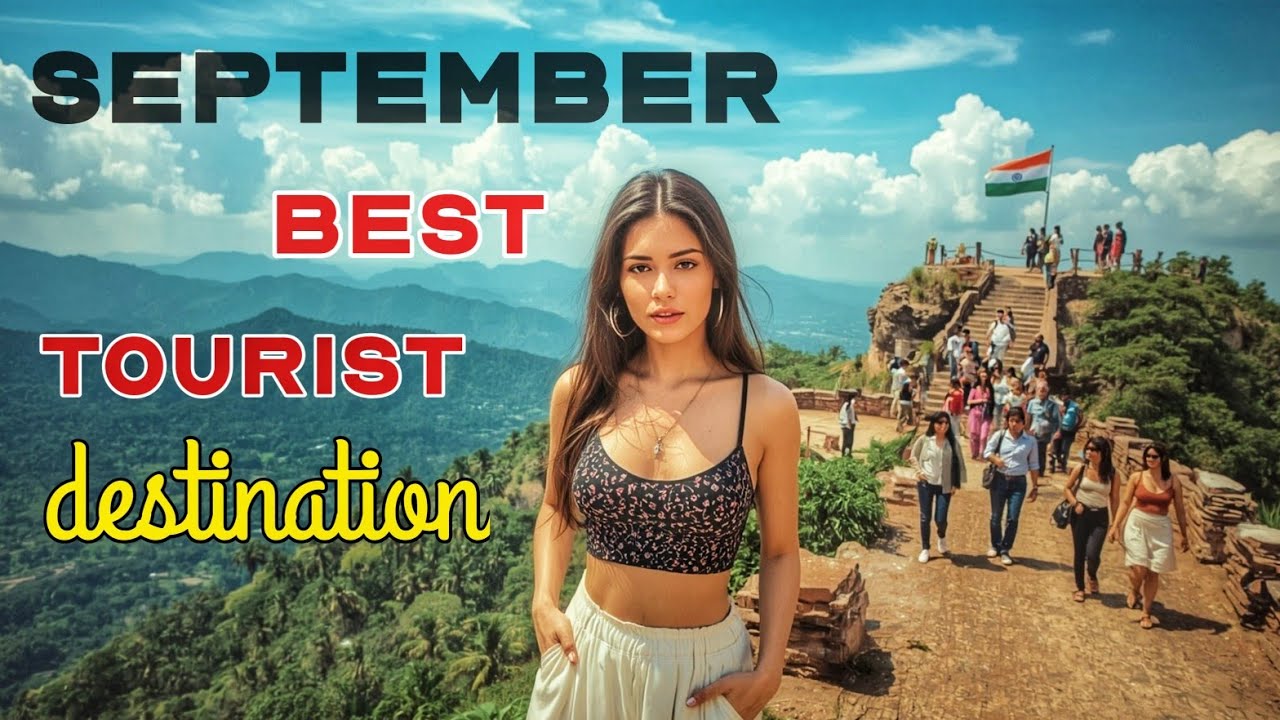 Top 5 Best Places to Visit in September in India | Travel Guide India 2025 🌲🌴 Top 5 Best Places to Visit in September in India | Travel Guide India 2025 🌲🌴