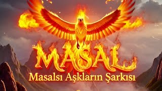 Masal – Lyrics Official Music Video | Yepyeni Masalsı Aşk Şarkısı (Altyazılı)