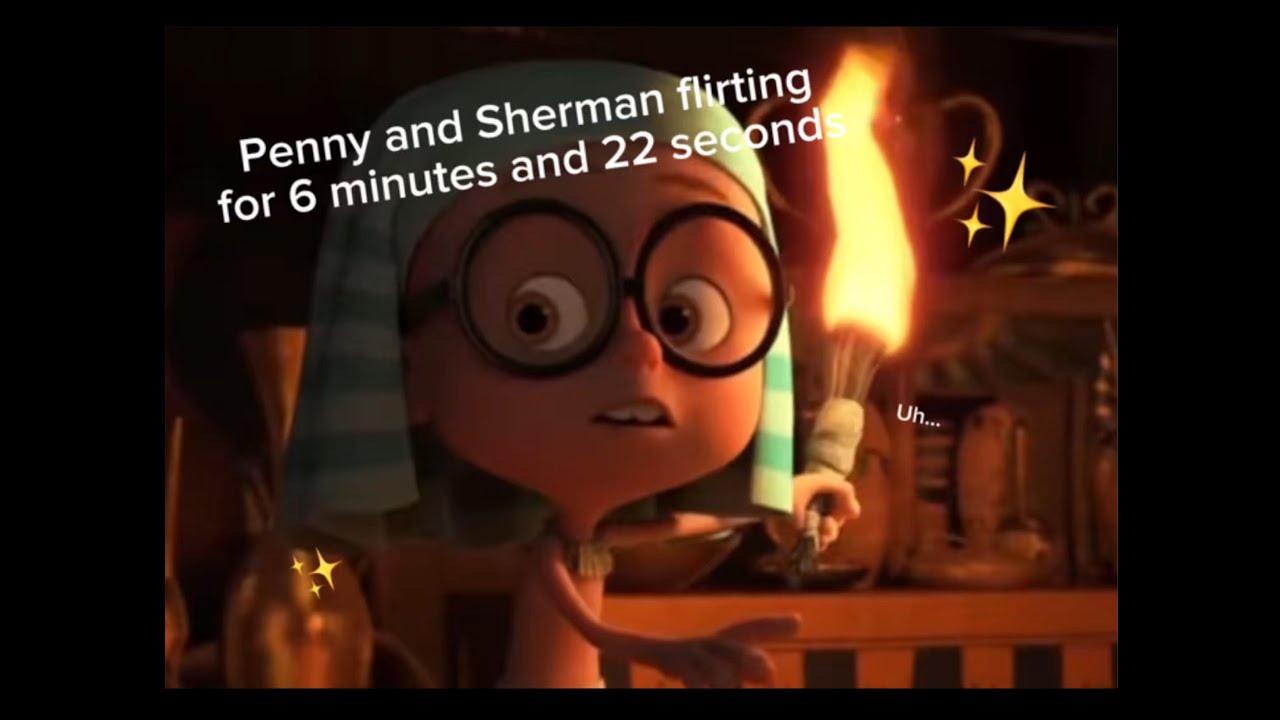 Penny and Sherman flirting for 6 minutes and 22 seconds✨✨