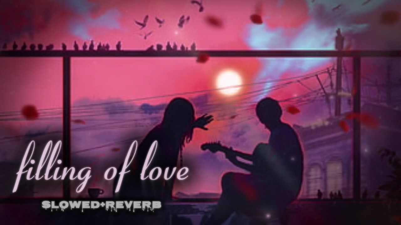 🌸Heart Touching Love Mashups song🎧 | Feeling Of Love (Slowed & Reverb)_______$