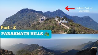 Parasnath Hills Trekking : Top View (Touches Clouds) | Part-2 | RvR Vlogs
