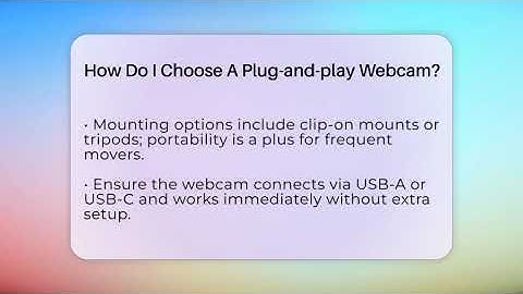 How Do I Choose A Plug-and-play Webcam? - Virtual Communication Hub