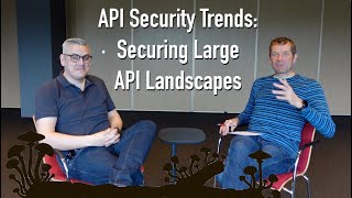 API Security Trends: Securing Large API Landscapes