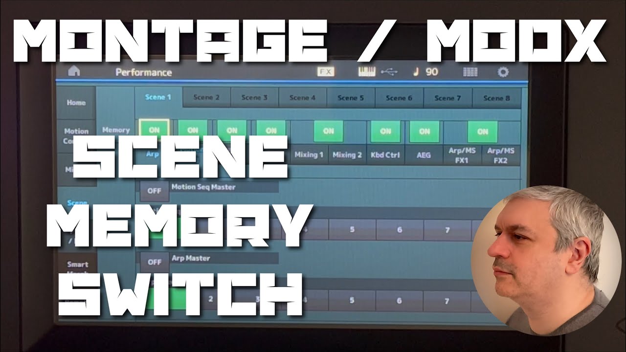 Yamaha Montage / MODX Plus - Tutorial 2: Scene Memory Switch - YouTube
