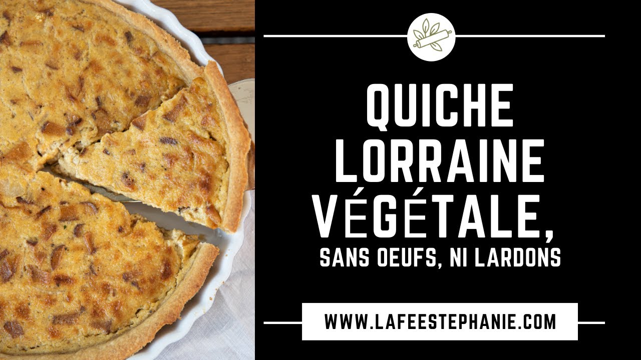 Quiche lorraine vegan - La fée Stéphanie