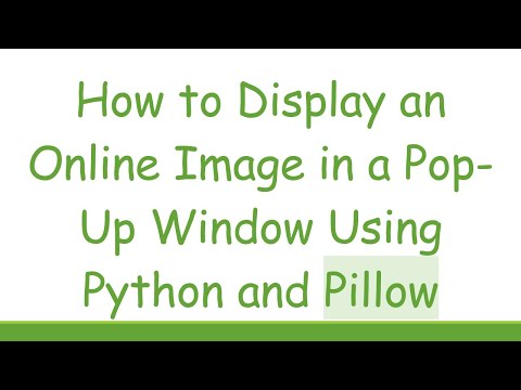 How to Display an Online Image in a Pop-Up Window Using Python and Pillow