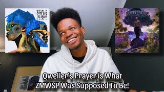 Nasty C - Qweller’s Prayer Reaction || Qweller’s Prayer is What ZMWSP Was Supposed To Be!