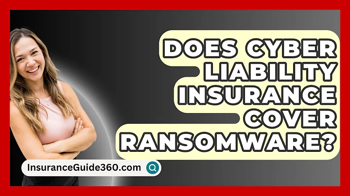 Does Cyber Liability Insurance Cover Ransomware? - InsuranceGuide360.com
