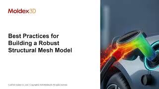 Best Practices for Building a Robust Structural Mesh Model