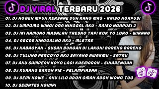 DJ NGGEH MPUN KERSANE DUH KANG MAS AKU LILO LAN LEGOWO FULL ALBUM TERBARU 