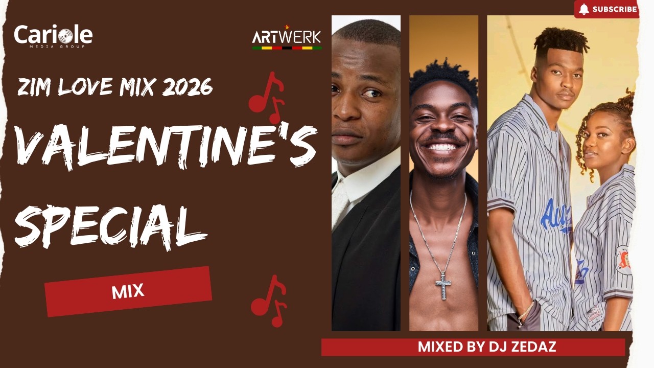 Zim Love Mix 2026: Latest Hits for Valentine’s Day ft Nyasha David, Oriyano, Denzel, Tapiwa & More