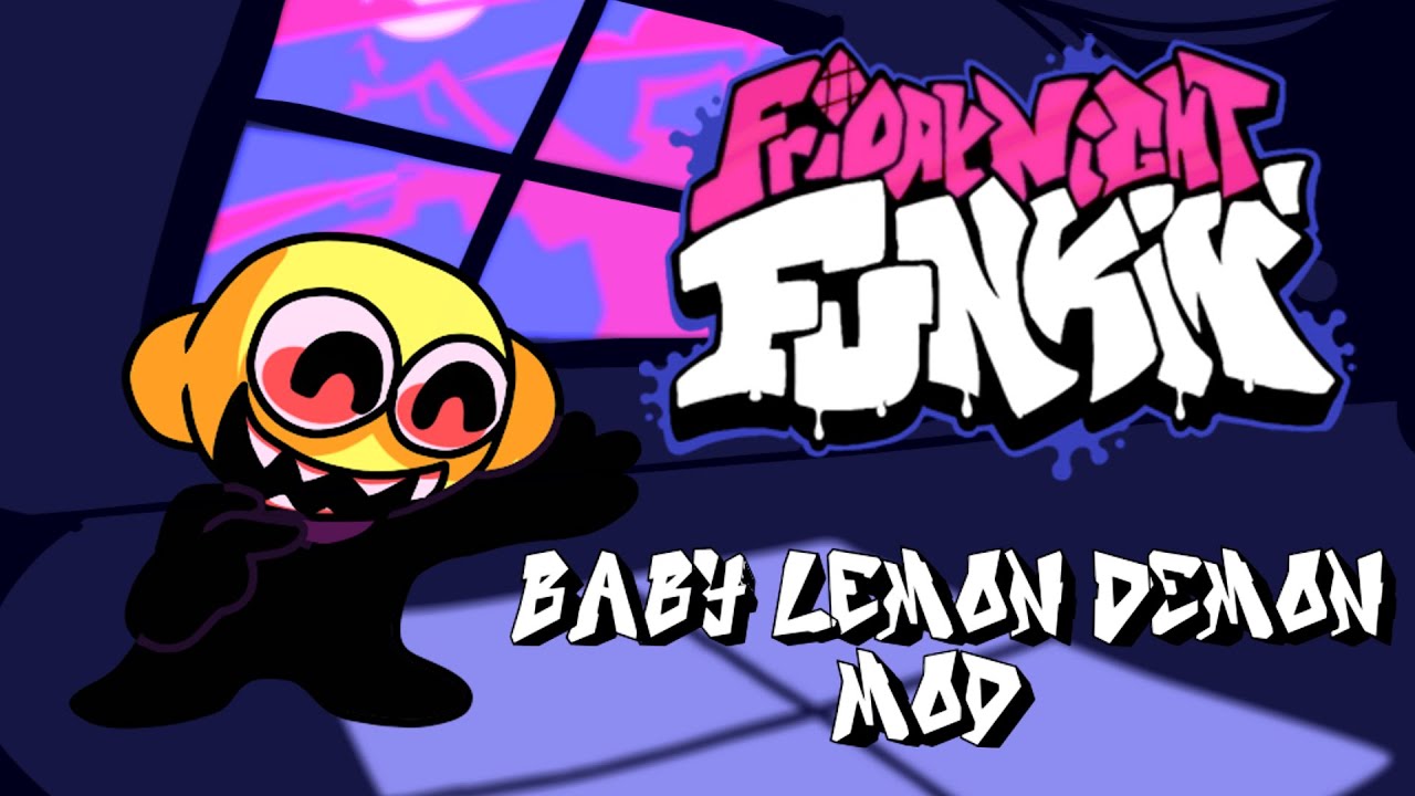 Friday Night Funkin Baby Lemon Demon Mod! YouTube