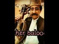 ظاهر جان بلوچ چونه دردی غمی پایان نداری بلوچستان شعر گانا ظاهر جان بلوچ چونه دردی غمی پایان نداری بلوچستان شعر گانا
