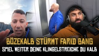 BÖZEKALB VOR FARID BANGS HAUSTÜR 😱 | SINAN-G STREAM HIGHLIGHTS