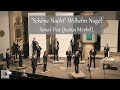 &quot;Schöne Nacht&quot; Wilhelm Nagel | Sonat Vox (Justus Merkel)