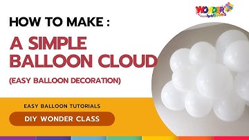 How to Make a Balloon Cloud