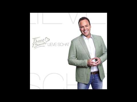 Frans Bauer Ik kan Niet Zonder jou -  Lieve schat 2014