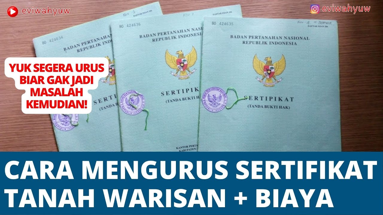 CARA DAN BIAYA BALIK NAMA TANAH WARISAN | CARA MENGURUS SERTIFIKAT TANAH WARISAN | PEMUTIHAN TANAH