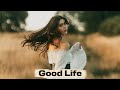 Valiyev Ekber Good Life Orginial Mix