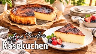 Käsekuchen ohne Boden cremiger San Sebastián Cheesecake