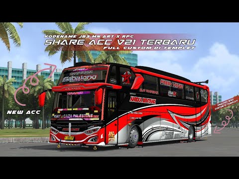 #share || share acc v21 terbaru+full acc || bussid 4.1.1 || mn x rpc