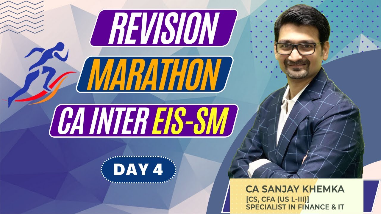 CA Inter EISSM Revision | SM Chapter 1 - 4 | CA Sanjay Khemka ...