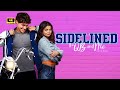 Sidelined The QB and Me (2024) Romance Full Movie facts & details || Siena, Drew Ray Tanner
