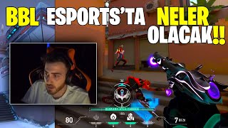 BBL ESPORTS'TA NELER OLACAK! WTCN VE LEGOO AÇIKLAMA TWEETLERİ! OXYGEN AVRUPA'DA DEVAM! VALORANT