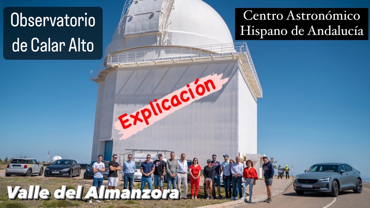 Descubre el Observatorio de Calar Alto - Centro Astronómico Hispano en Andalucía - Explicación