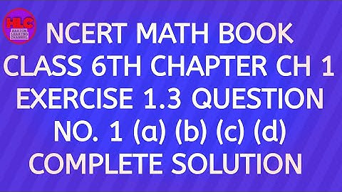 Class 6th Math Ex.1.3(Q.1) Chapter:1 Knowing Our Number | Full solution. |CBSE Pattern.