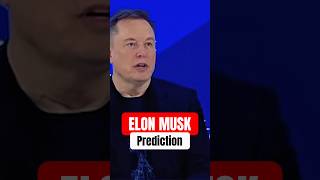 Elon Musk Made A Bold Prediction About The Future