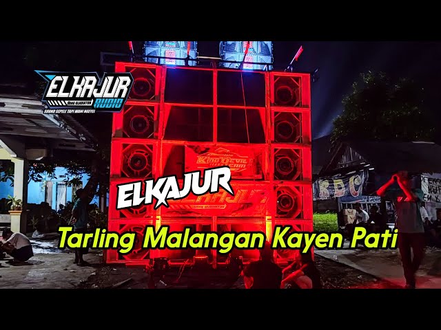 🔴Live ELKAJUR Audio Tarling Dk. Malangan Trimulyo Kayen Pati class=